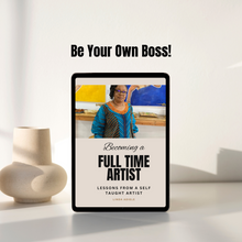 Load image into Gallery viewer, Ebook - Becoming a Full-Time Artist - Lessons from a Self-Taught Artist